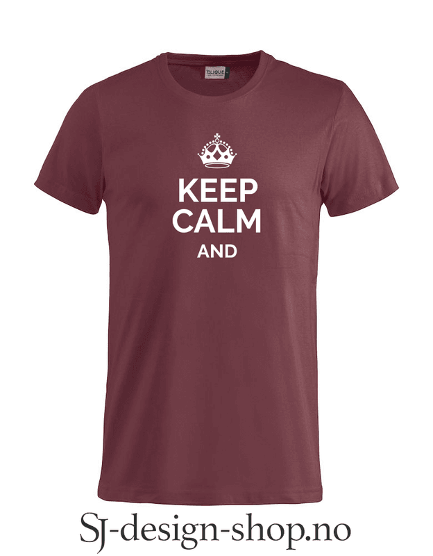 Keep calm and...