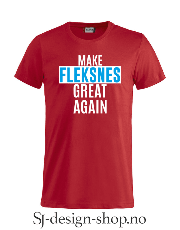 Make Fleksnes Great Again