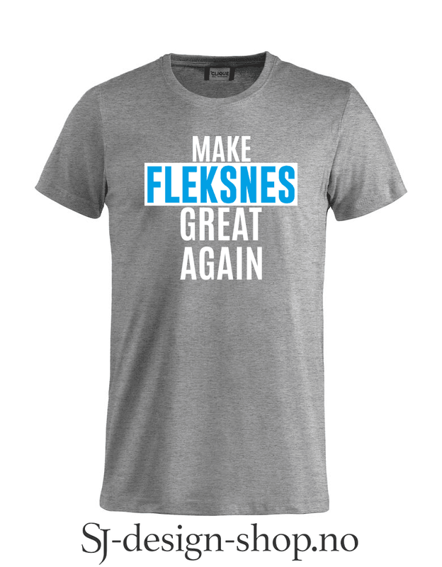 Make Fleksnes Great Again