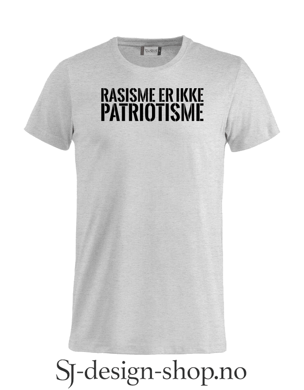 Rasisme er ikke Patriotisme