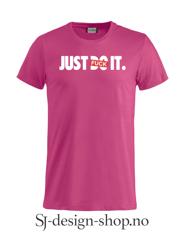 Just FU** it!
