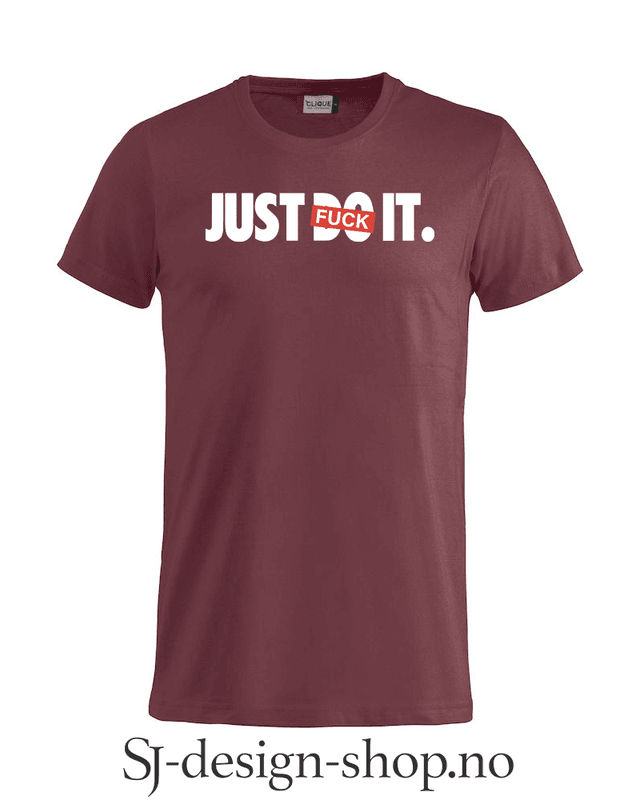 Just FU** it!