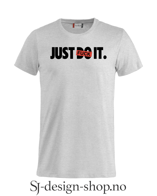 Just FU** it!